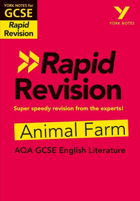York Notes for AQA GCSE (9-1) Rapid Revision: Animal Farm -  