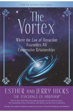 Vortex - Esther Hicks