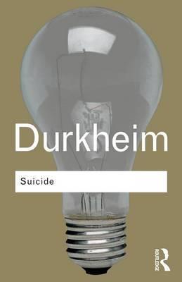 Suicide - Emile Durkheim