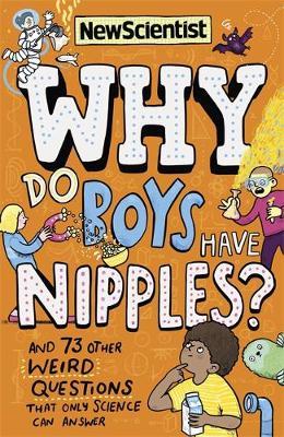 Why Do Boys Have Nipples? -  