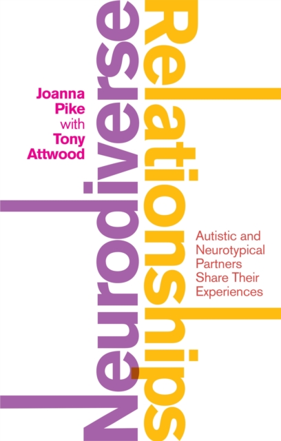 Neurodiverse Relationships - Joanna Pike