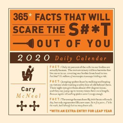 365 Facts That Will Scare the S#*t Out of You 2020 Daily Cal - Cary McNeal