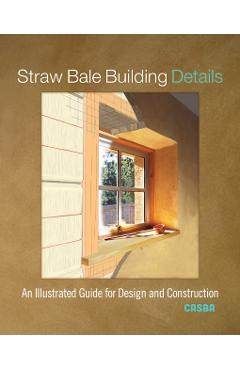 Straw Bale Building Details -