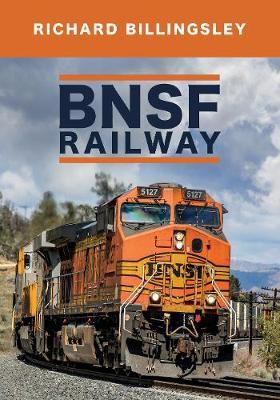 BNSF Railway - Richard Billingsley