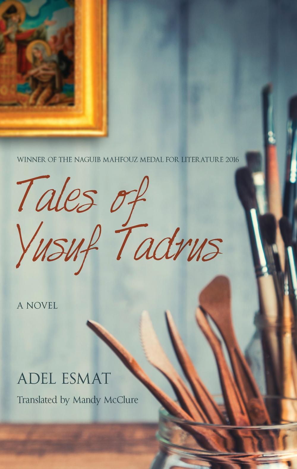 Tales of Yusuf Tadrus - Adel Esmat