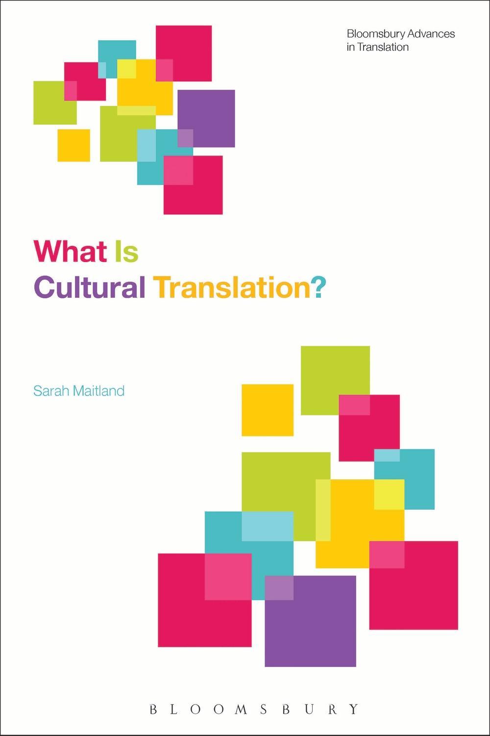 What Is Cultural Translation? - Sarah Maitland