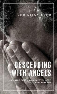 Descending with Angels - Christian Suhr