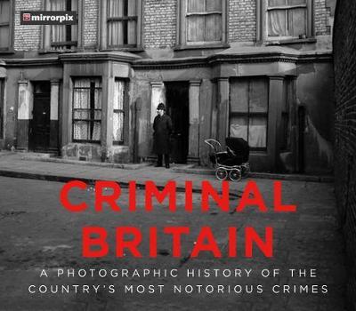 Criminal Britain -  