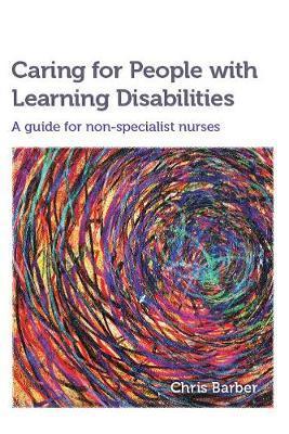 Caring for People with Learning Disabilities - Chris Barber