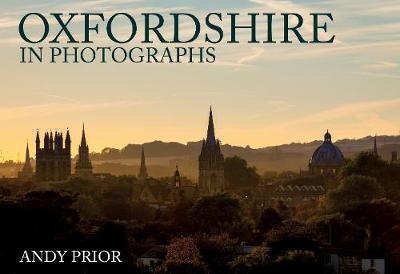Oxfordshire in Photographs - Andy Prior