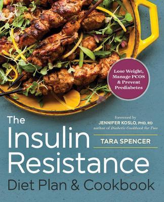 Insulin Resistance Diet Plan & Cookbook - Tara Spencer