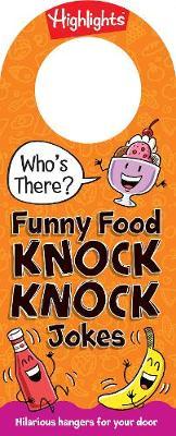 Who's There? Funny Food Knock Knock Jokes -  