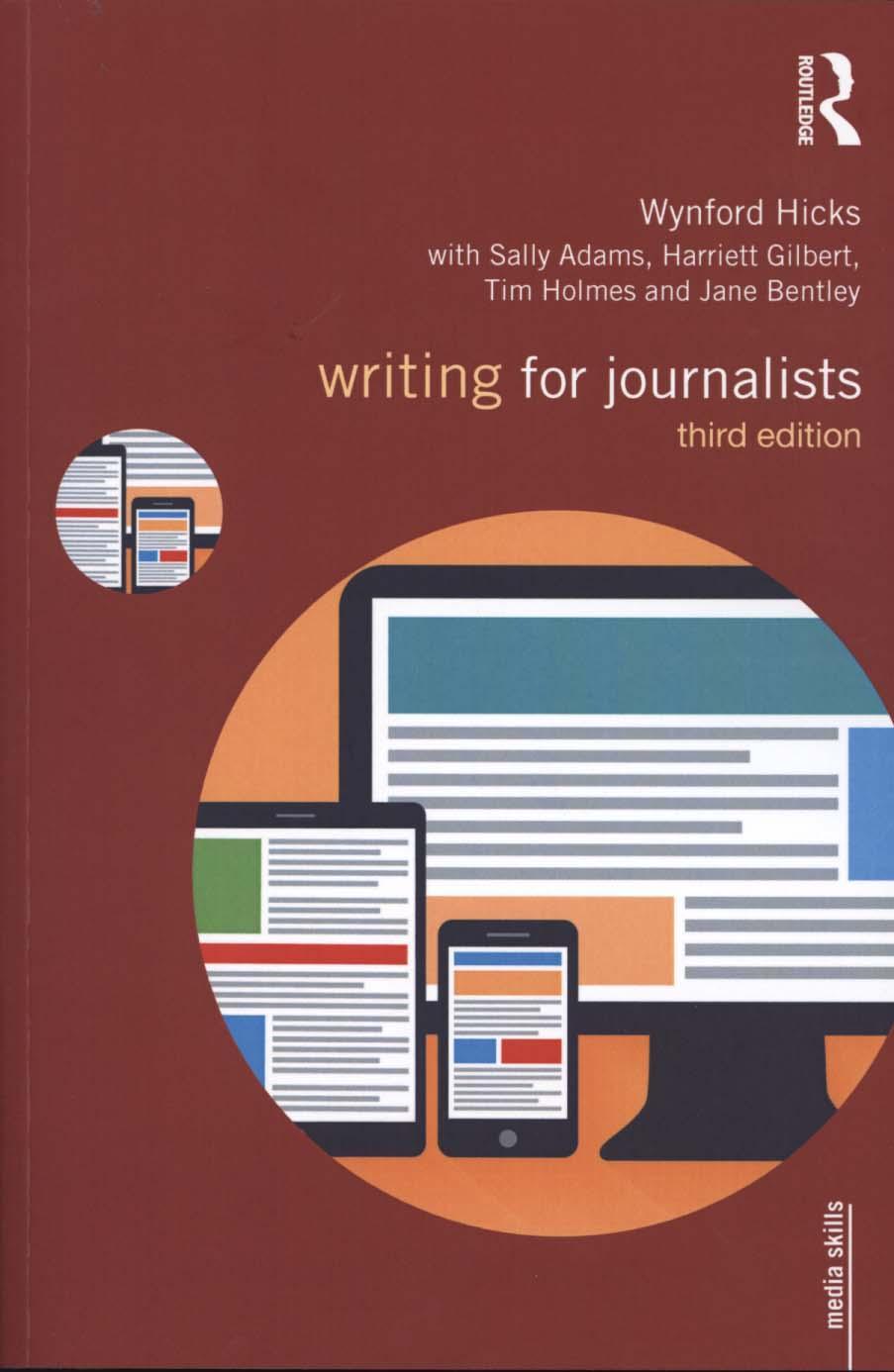 Writing for Journalists - Wynford Hicks