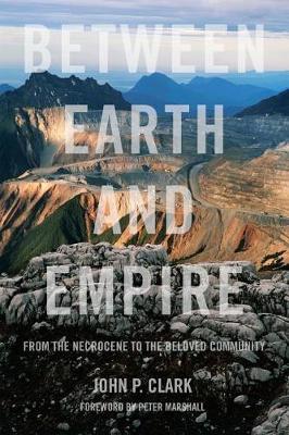 Between Earth And Empire - John P Clark