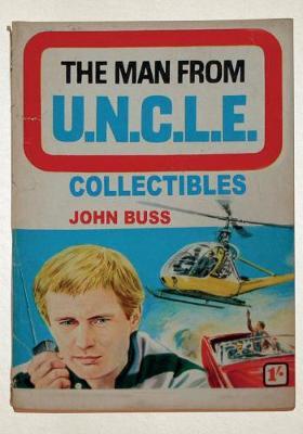 Man From U.N.C.L.E. Collectibles - John Buss