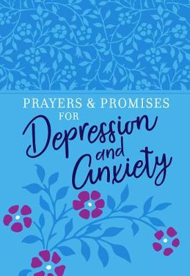 Prayers & Promises for Depression and Anxiety -  