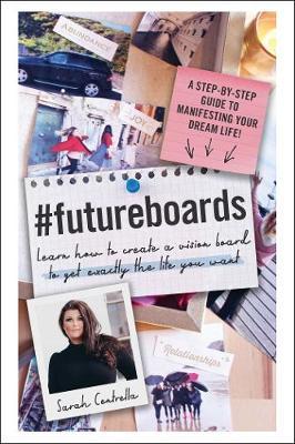 #FutureBoards - Sarah Centrella