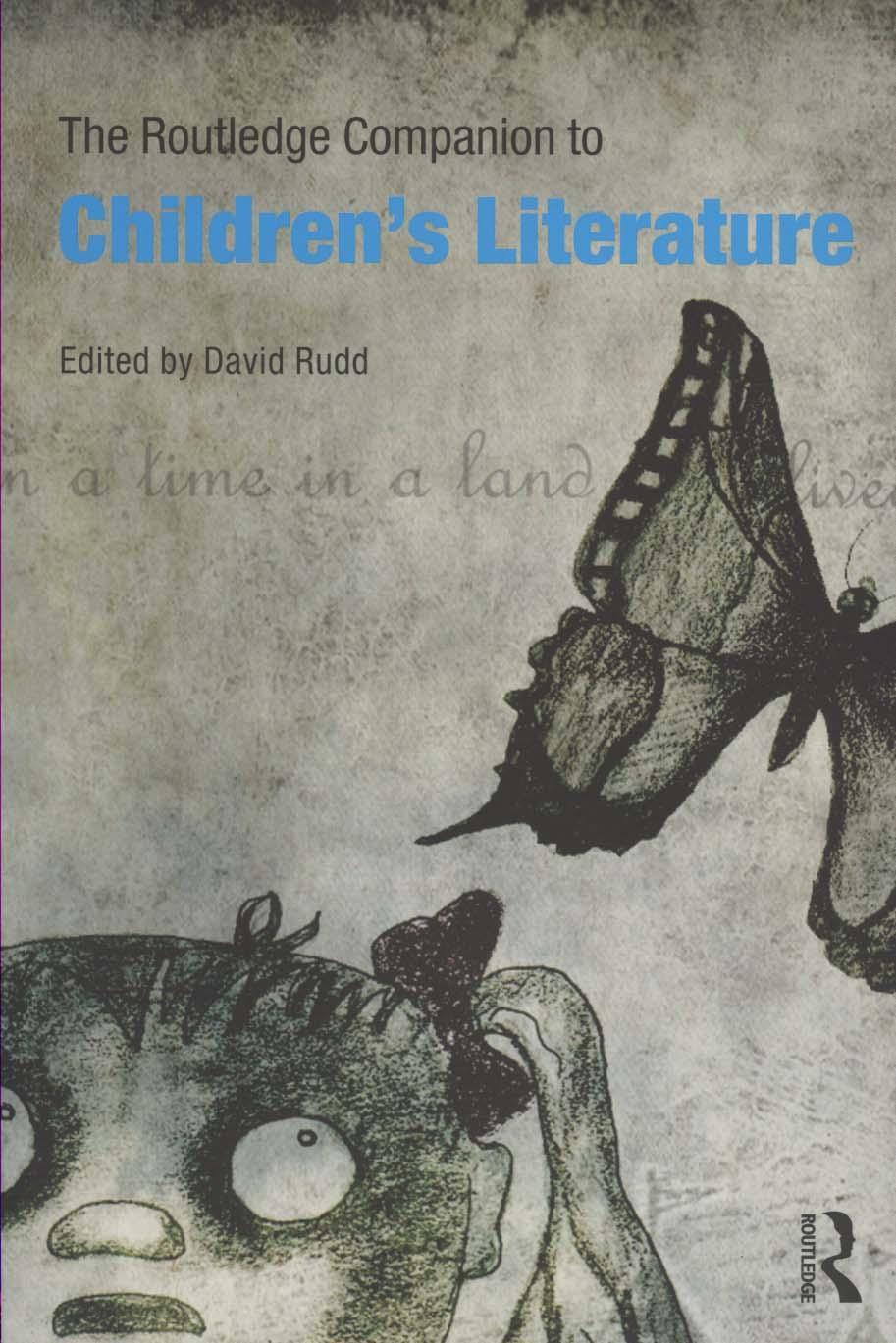 Routledge Companion to Children's Literature - David Rudd