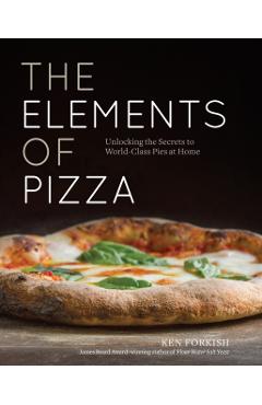 Elements Of Pizza - Ken Forkish