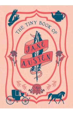 Tiny Book of Jane Austen -