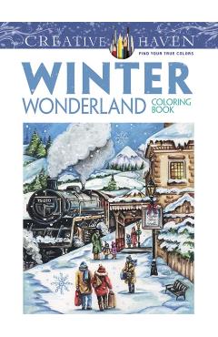 Creative Haven Winter Wonderland Coloring Book - Teresa Goodridge