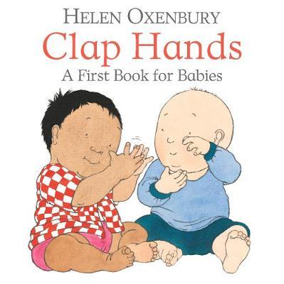 Clap Hands - Helen Oxenbury