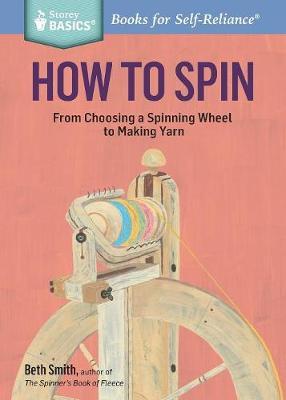 How to Spin - Beth Smith