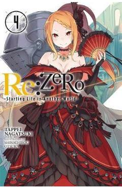 Poza produsului Re:ZERO -Starting Life in Another World-, Vol. 4 (light nove - Tappei Nagatsuki
