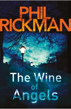 Wine of Angels, The - Phil Rickman