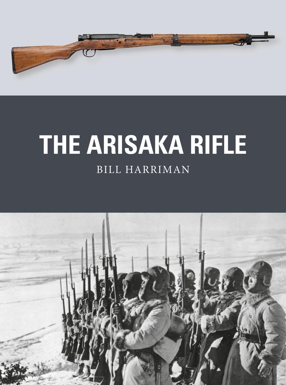 Arisaka Rifle - Bill Harriman