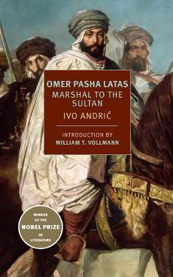 Omer Pasha Latas - Ivo Andric