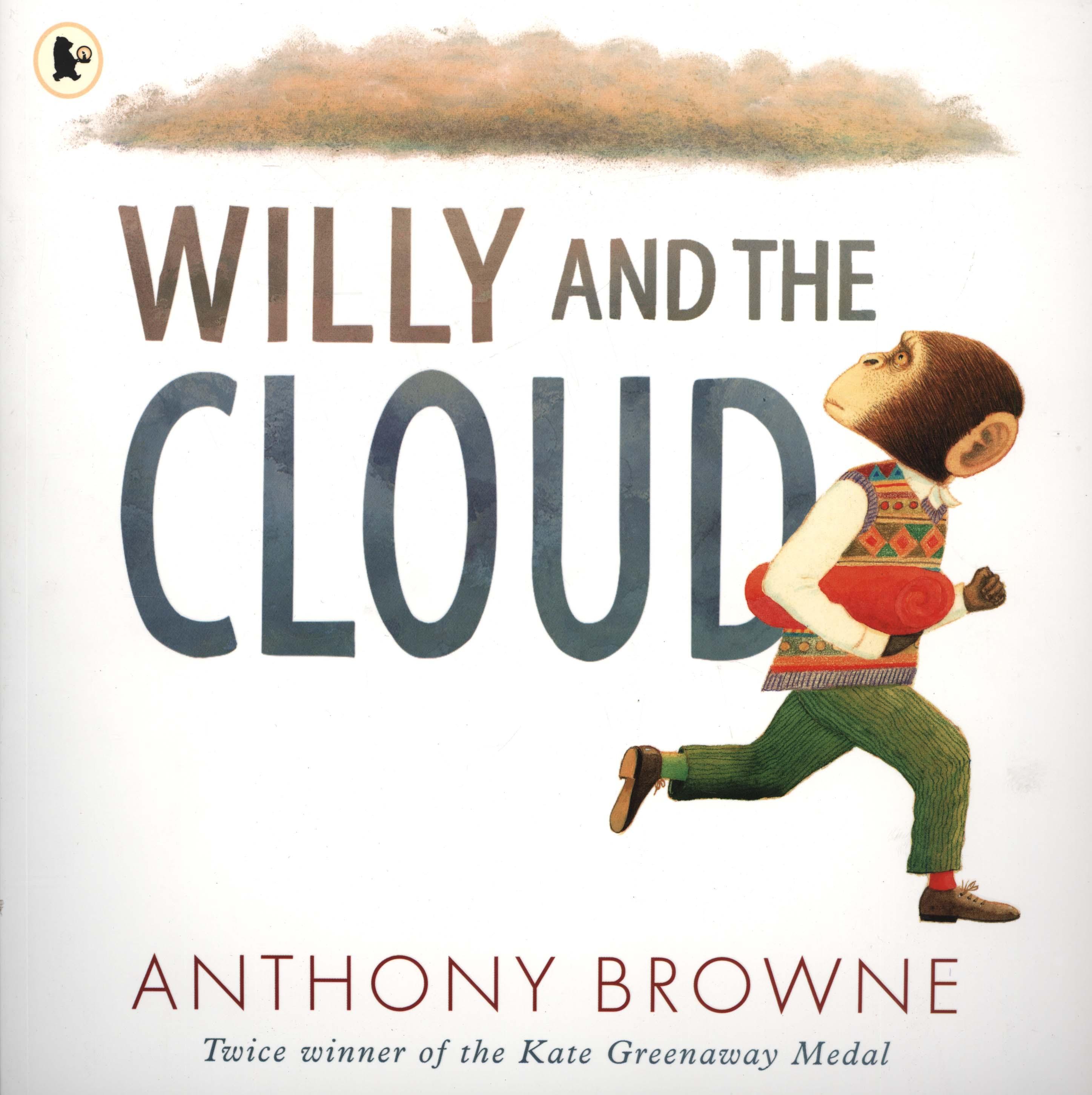 Willy and the Cloud - Anthony Browne