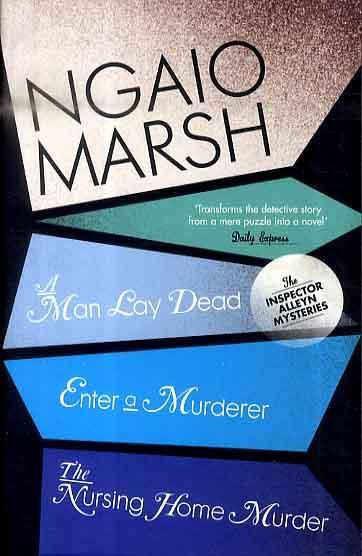 Man Lay Dead / Enter a Murderer / The Nursing Home Murder -  