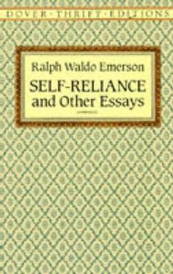 Self Reliance - Ralph Waldo Emerson