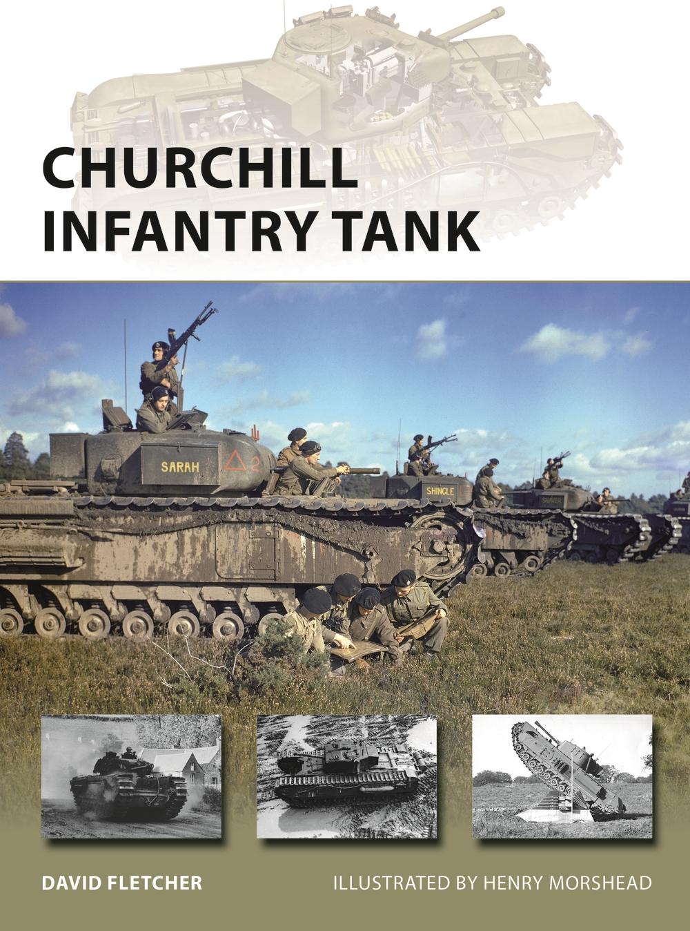 Churchill Infantry Tank - David Fletcher