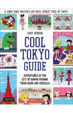 Cool Tokyo Guide - Abby Denson
