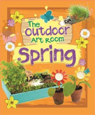 Outdoor Art Room: Spring - Rita Storey