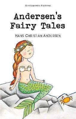 Fairy Tales - Hans Christian Andersen