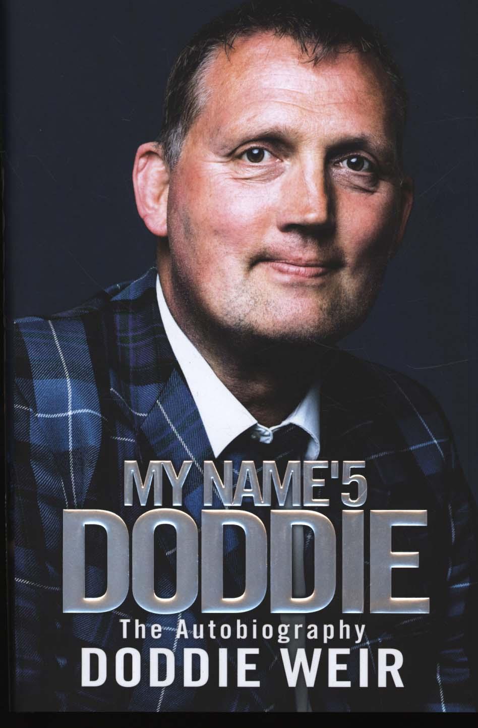 My Name'5 Doddie - Doddie Weir