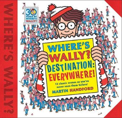 Where's Wally? Destination: Everywhere! - Martin Handford
