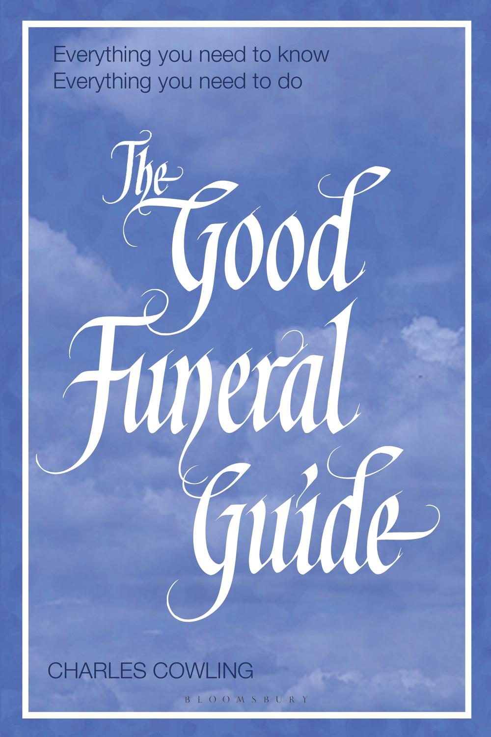 Good Funeral Guide - Charles Cowling