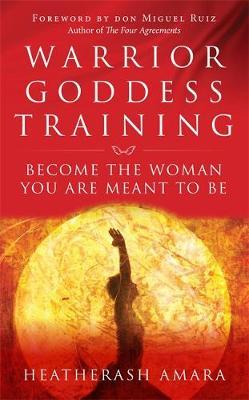 Warrior Goddess Training - HeatherAsh Amara