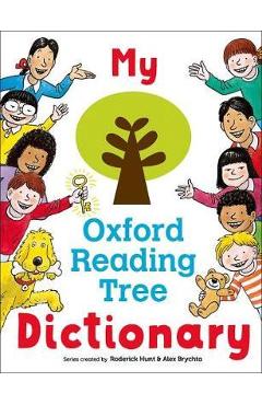 Coperta cărții 'My Oxford Reading Tree Dictionary - Roderick Hunt'