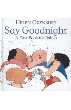 Say Goodnight - Helen Oxenbury