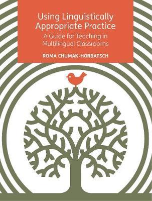 Using Linguistically Appropriate Practice - Roma Chumak-Horbatsch