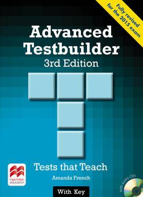 Advanced Testbuilder 3rd edition Student's Book with key Pac - Amanda French