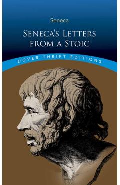 Seneca's Letters from a Stoic - Lucius Seneca