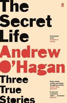 Secret Life - Andrew O'Hagan