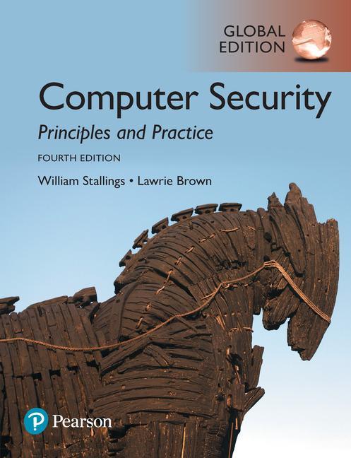 Computer Security: Principles and Practice, Global Edition - Lawrie Brown