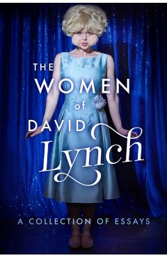 Women of David Lynch - Scott Ryan